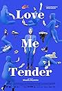 Love Me Tender (2019)