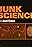 Wrongful Conviction: Junk Science