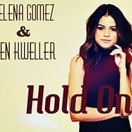 Selena Gomez in Ben Kweller & Selena Gomez: Hold On (2014)