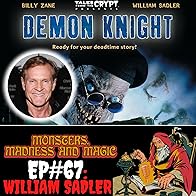 Primary photo for A Date with the Demon Knight: An Interview with Actor William Sadler