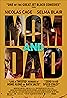 Mom and Dad (2017) Poster