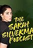 The Sarah Silverman Podcast (Podcast Series 2020) Poster