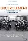 L'encerclement - La démocratie dans les rets du néolibéralisme (2008)