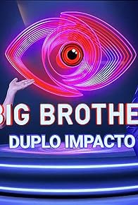 Primary photo for Big Brother: Duplo Impacto