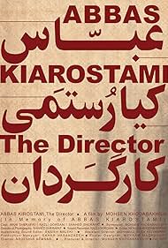 Abbas Kiarostami: The Director (2017)