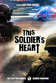 Matthew Carroll in This Soldier's Heart