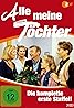 Alle meine Töchter (TV Series 1995–2001) Poster