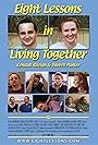 Eight Lessons in Living Together (2010)