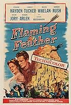 Sterling Hayden, Richard Arlen, Barbara Rush, Forrest Tucker, and Arleen Whelan in Flaming Feather (1952)