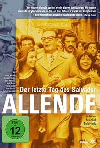 Primary photo for Allende - Der letzte Tag des Salvador Allende