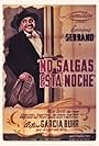 Enrique Serrano in No salgas esta noche (1946)