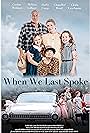 Corbin Bernsen, Melissa Gilbert, Cloris Leachman, Darby Camp, and Chandler Head in When We Last Spoke (2019)