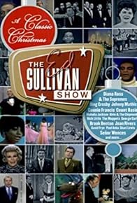 Primary photo for A Classic Christmas from the Ed Sullivan Show