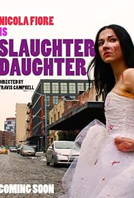 Primary photo for Slaughter Daughter: The Webisodes