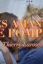 Thierry Larose: Les amants de Pompéi (2020)