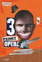 National Theatre Live: The Threepenny Opera