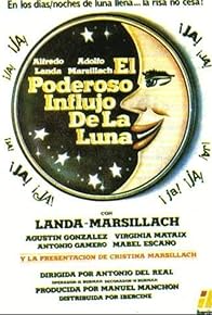 Primary photo for El poderoso influjo de la luna