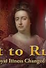 Fit to Rule: How Royal Illness Changed History (2013)