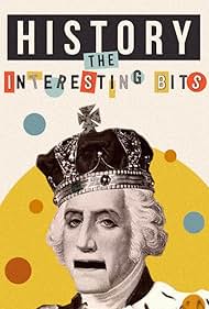 History: The Interesting Bits (2022)