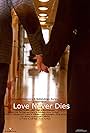 Love Never Dies (2003)