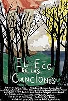 El eco de las canciones (2010)