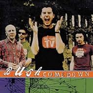 Bush: Comedown (1995)