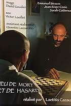 Jeu de mort et de hasard (2009)