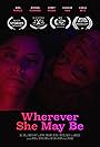 Wherever She May Be (2019)