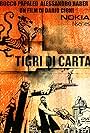 Tigri di carta (2008)