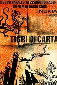 Primary photo for Tigri di carta