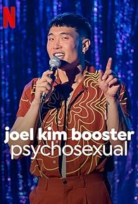 Primary photo for Joel Kim Booster: Psychosexual