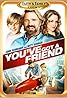 You've Got a Friend (TV Movie 2007) Poster