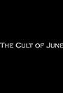 The Cult of June (2013)