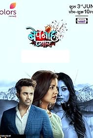 Aparna Dixit, Ishita Dutta, and Pearl V Puri in Bepanah Pyarr (2019)