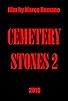 Primary photo for Cemetery Stones 2