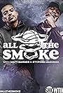 All the Smoke with Matt Barnes and Stephen Jackson (2019)