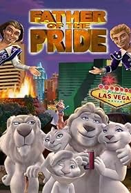 Father of the Pride (2004)