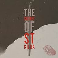 The Secret of St Kilda (2021)