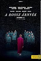 A rossz árnyék (2018) Poster