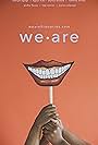 We Are (2017)