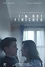 Matt Hansen and Rachel Bardwell in I'm Not Finished (2023)