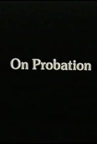 Primary photo for On Probation