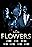 Flowers Movie