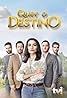 Quer o Destino (TV Series 2020) Poster