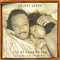 Primary photo for Quincy Jones: I'll Be Good to You