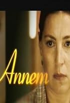 Annem (2007)