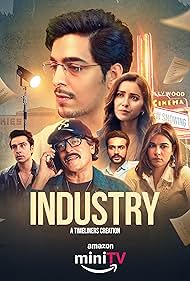 Chunky Pandey, Gagan Arora, Lakshya Kochhar, Asha Negi, Ankita Goraya, and Jitendra Singh Rajput in Industry (2024)