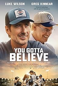 Greg Kinnear and Luke Wilson in You Gotta Believe (2024)