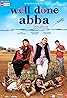 Well Done Abba! (2009) Poster