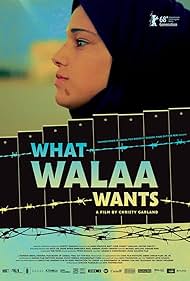 What Walaa Wants (2018)